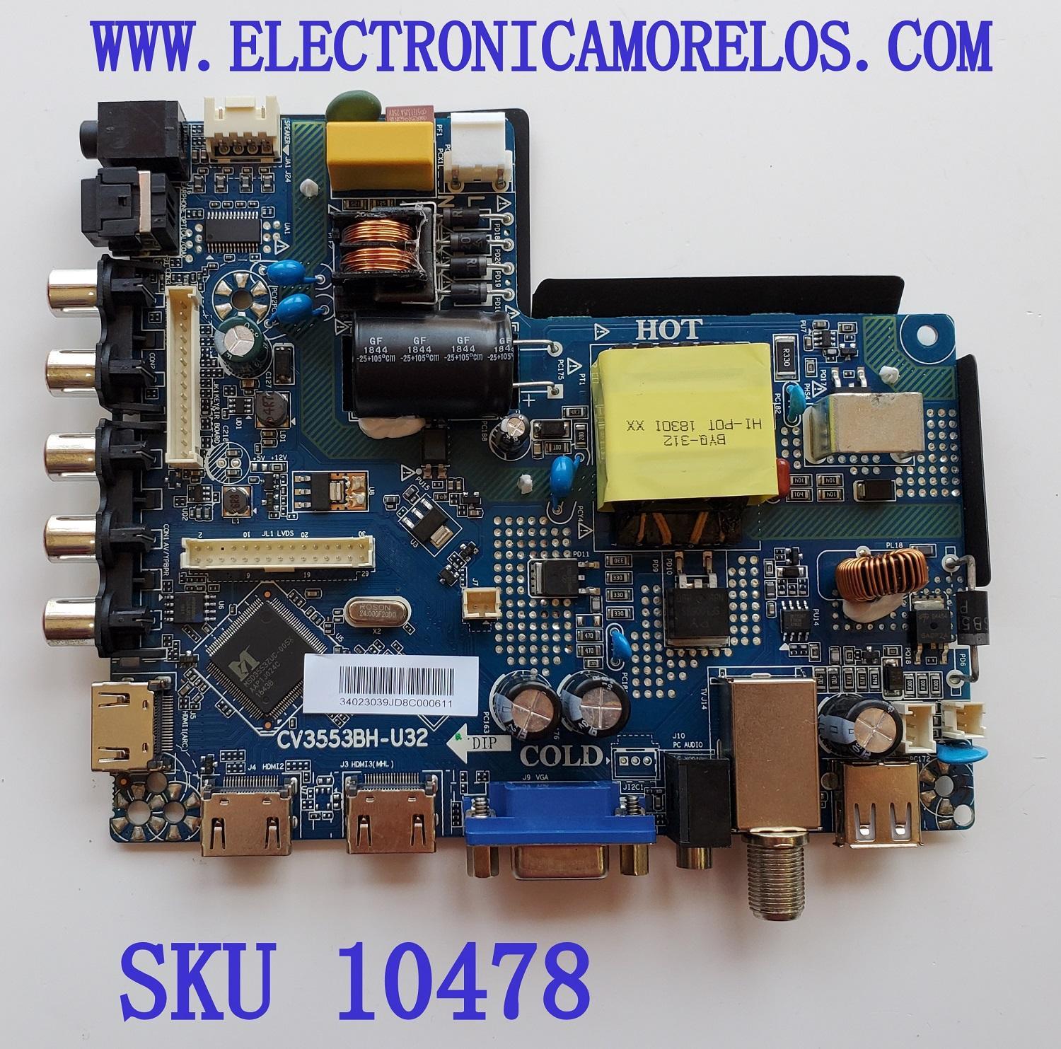 MAIN FUENTE (COMBO) PARA TV ATVIO  ((NUEVA)) / NUMERO DE PARTE CV3553BH-U32 / 34023039 / 34027275 / 7.D3553BHU3211.2AX / 8BH13891812DA0609 / MODELO  ATV3215LED / PARA MAS DETALLES REVISA NUESTRA DESCRIPCIÓN